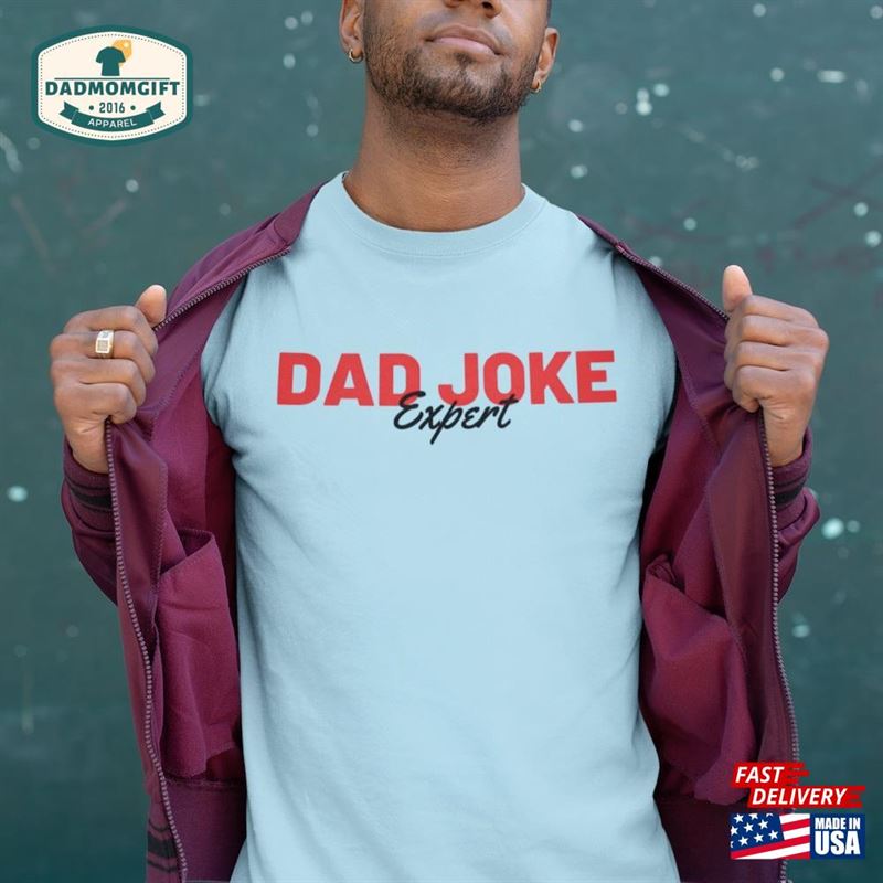 Dad Joke Expert T-Shirt Fathers Day Gag Gift Step Father Hoodie