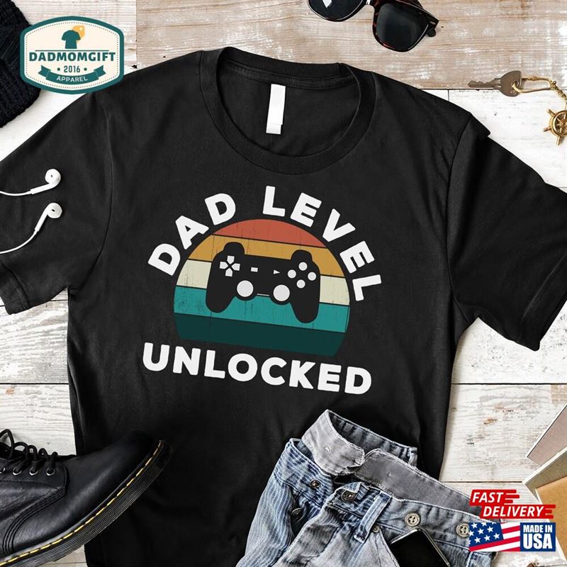 Dad Level Unlocked Shirt Gaming Gift Daddy To Be Classic Unisex