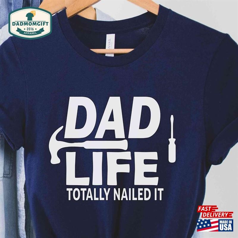 Dad Life Shirt Funny For Gifts New Classic T-Shirt