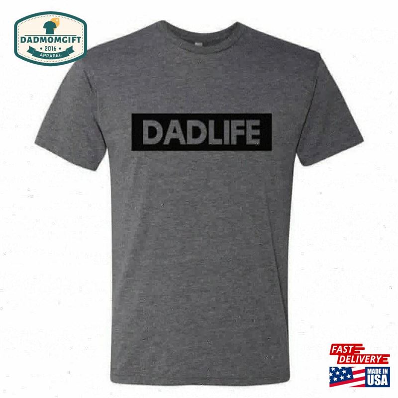 Dad Life T-Shirt Classic