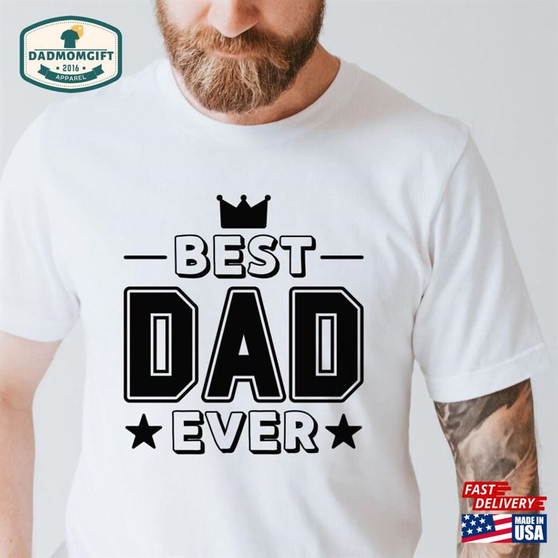 Dad Shirt Fathers Day Father Gifts T-Shirt Sweatshirt