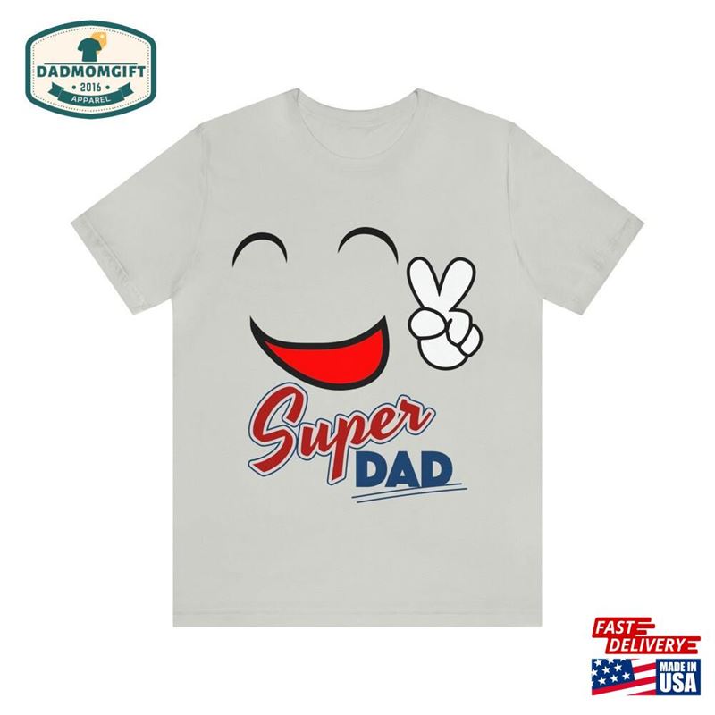 Dad Shirt Gift For Fathers Day Sweatshirt Unisex