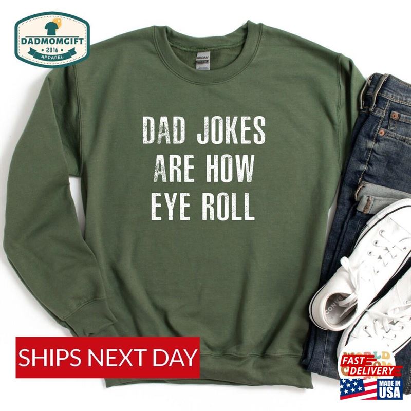 Dad Shirt New Sweatshirt Funny Fathers Day Hoodie