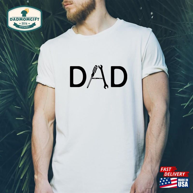 Dad Shirt Quot In Many Different Colors For Classic Unisex