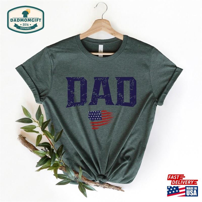 Dad Shirt With American Flag Cute Gift For Sweatshirt Hoodie