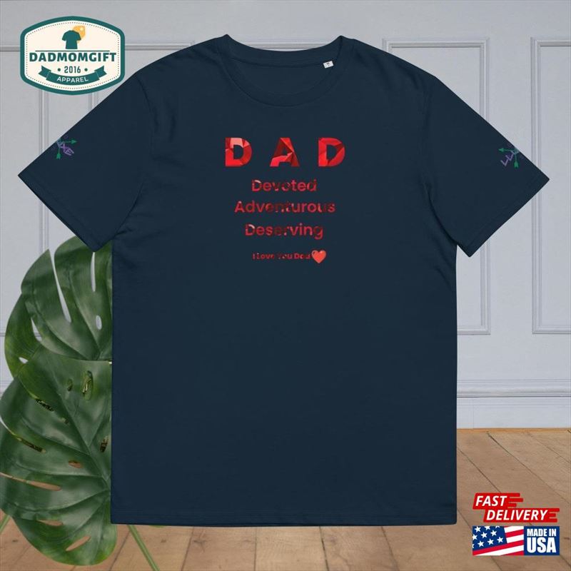 Dad T-Shirt Father T Shirt Sweatshirt Unisex