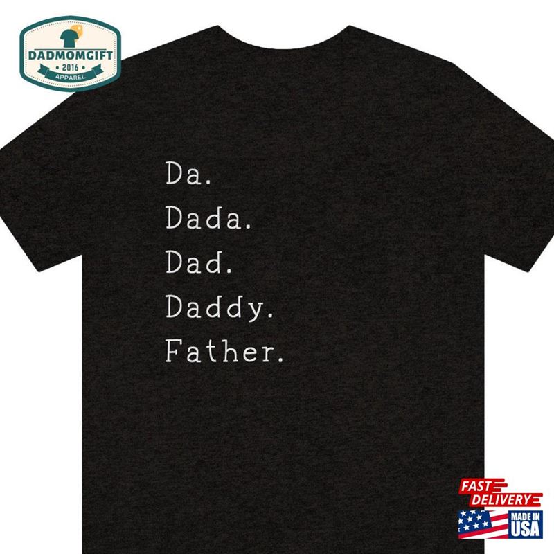 Dad T Shirt Unisex Jersey Short Sleeve Tee Sweatshirt Hoodie