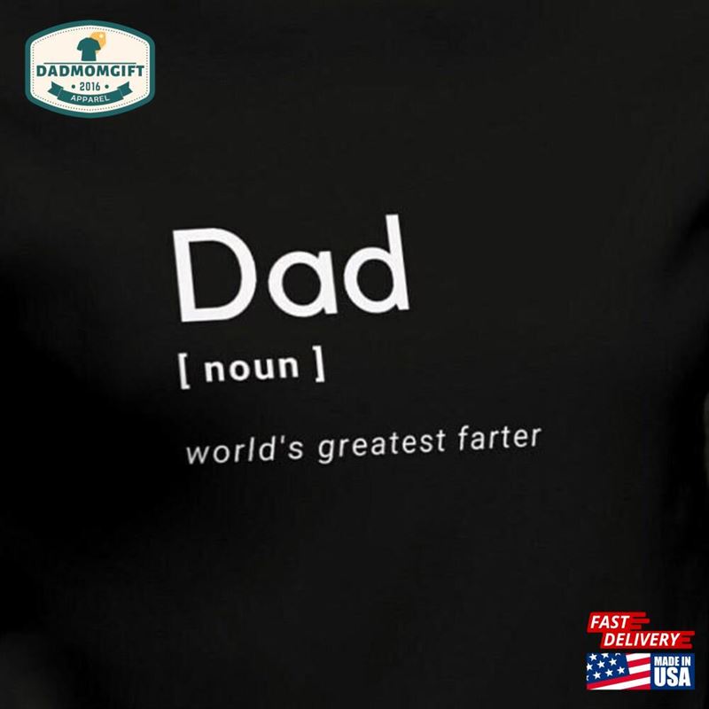 Dad World’s Best Farter T-Shirt Fathers Day Shirt Classic