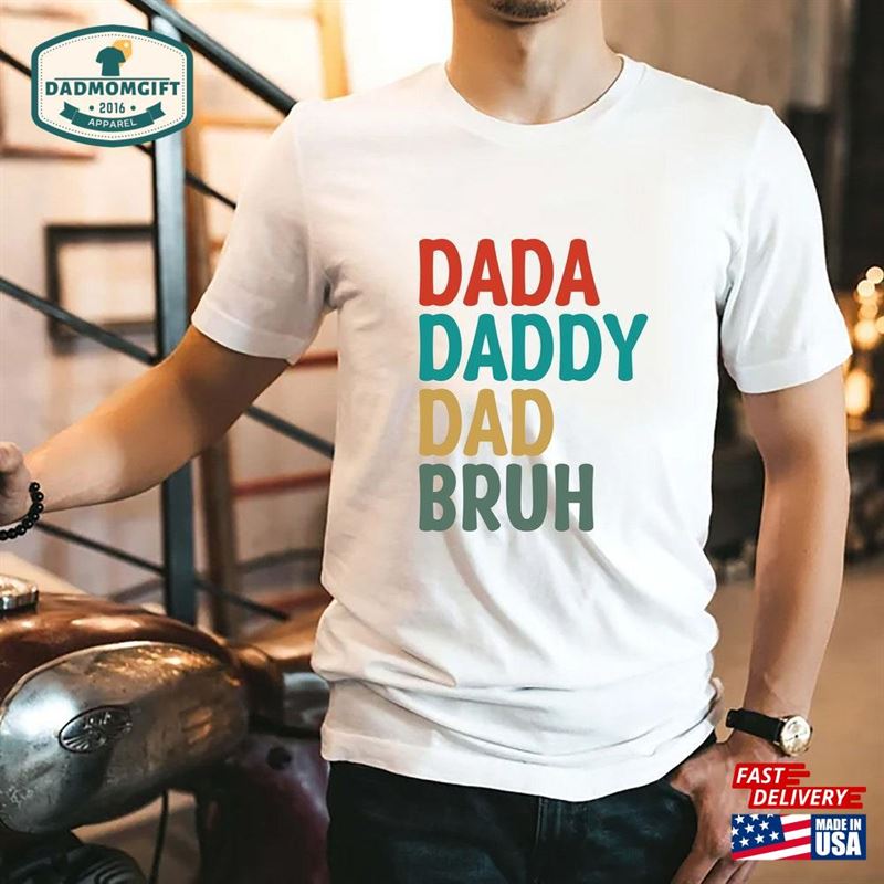 Dada Daddy Dad Bruh Shirt Comfort Colors Fathers Day Hoodie T-Shirt