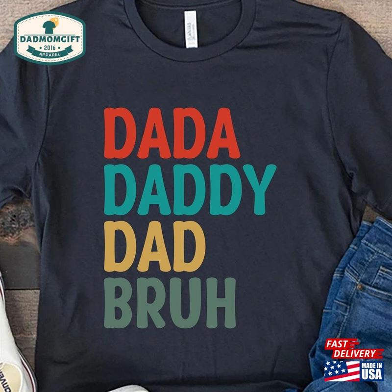 Dada Daddy Dad Bruh Shirt Comfort Colors Fathers Day Hoodie T-Shirt