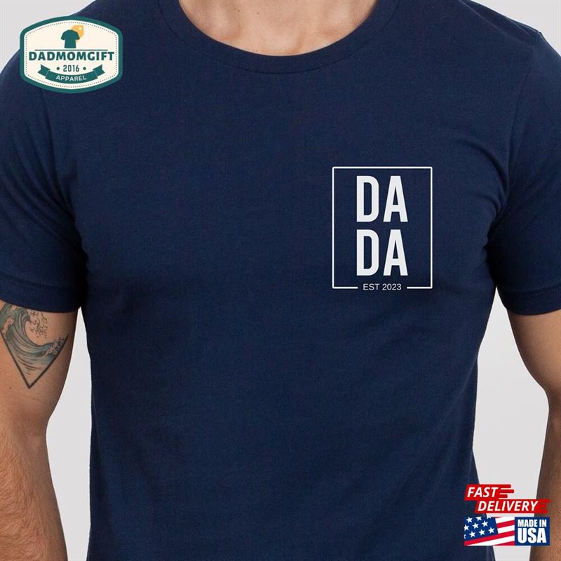 Dada Shirt Gift Fathers Day Custom Dad T-Shirt Sweatshirt