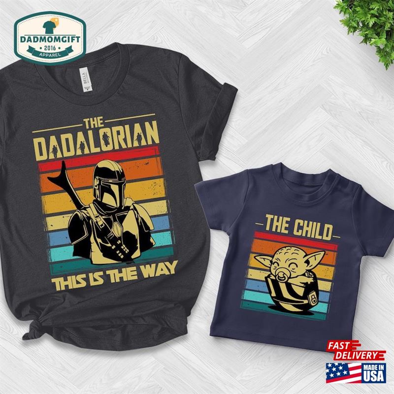 Dadalorian And Son Shirt Star Wars Dad First Fathers Day Sweatshirt Classic