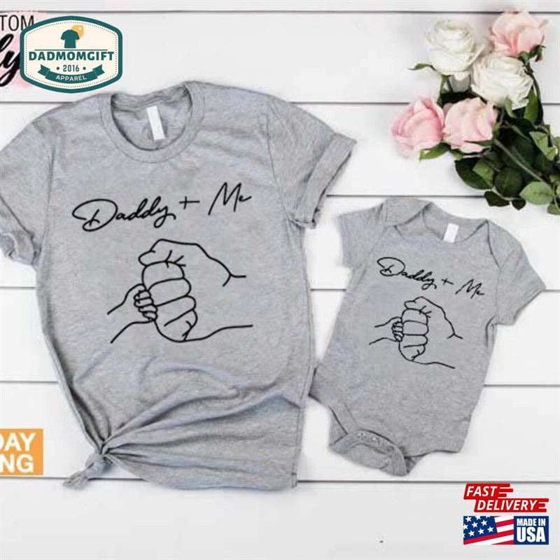 Daddy And Me Shirts Dad Baby Matching New Gift From Wife Hoodie Classic