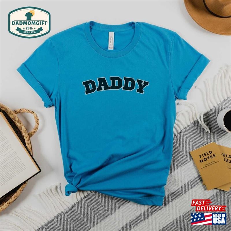 Daddy Father Unisex T-Shirt