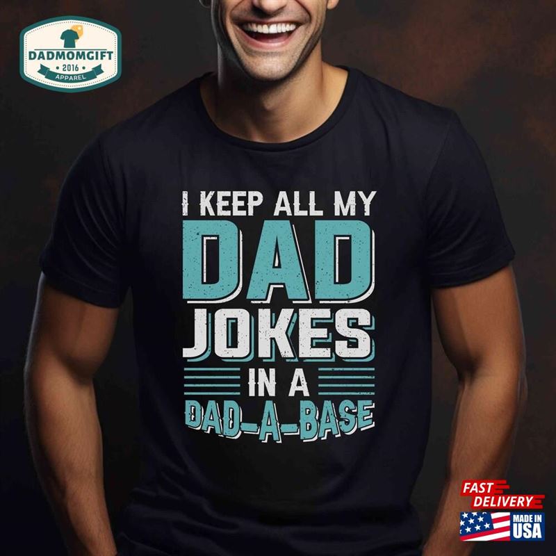 Daddy Jokes Shirt Funny Dad For Gifts New Sweatshirt Classic