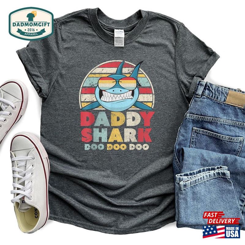 Daddy Shark Shirt Dad Gift Vintage T-Shirt Classic Sweatshirt