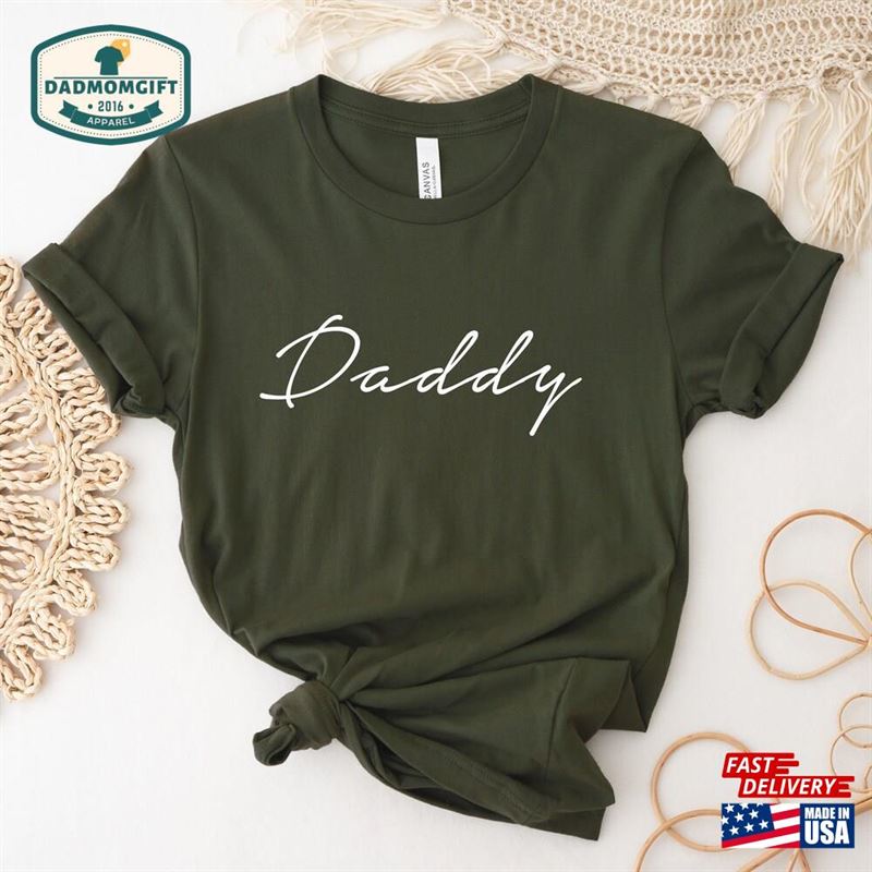 Daddy Shirt Dad Father Sweatshirt Classic