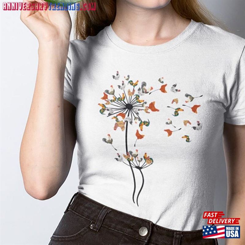 Dandelion Chicken Flower Farmer Embrace Your Love Of Nature With This Floral Tree T-Shirt Funny Shirt Unisex – Bipubunny Store