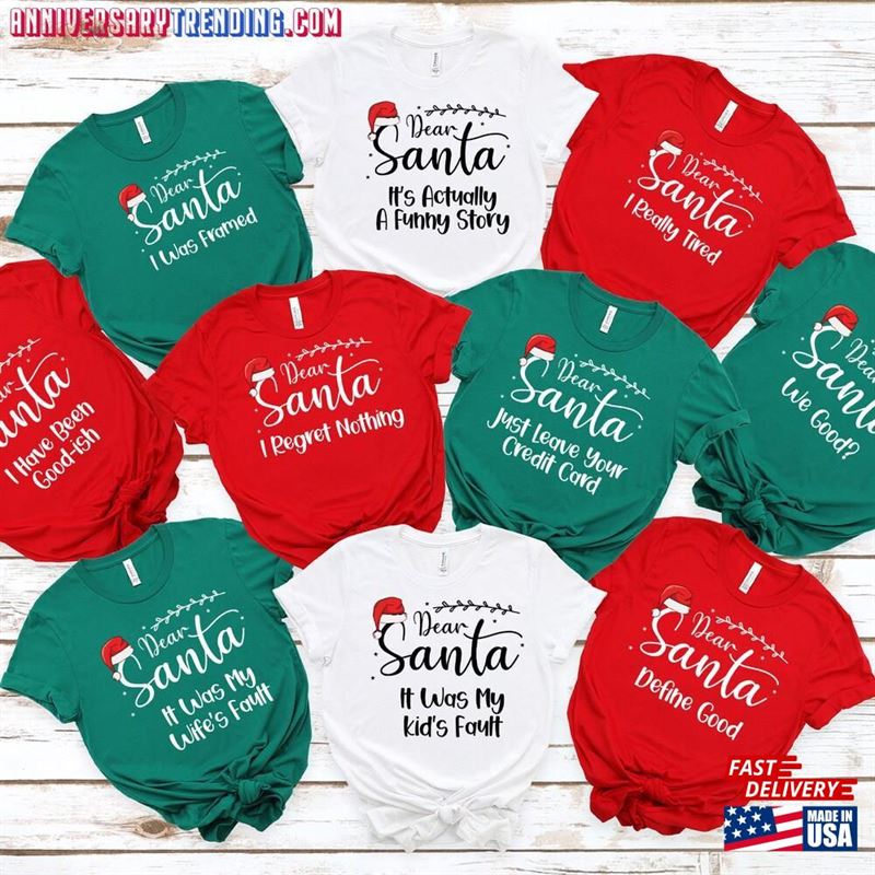 Dear Santa Shirts Christmas Family 2022 Group Shirt T-Shirt Sweatshirt – Bipubunny Store