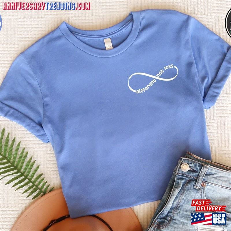 Different Not Less Autism T-Shirt Infinity Symbol Shirt Awareness Unisex Hoodie – Bipubunny Store