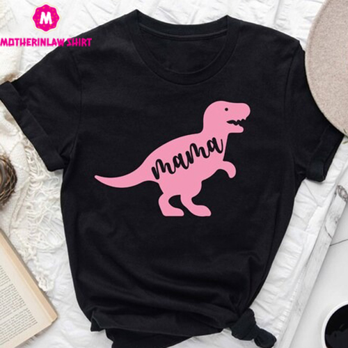 Dinosaur Mama Shirt, Mama Shirt, Mothers Day Shirt, Shirt for Mom, Gift for Mommy, Mothers Day Gift, Mother’s Shirt, Mothers Day T shirt