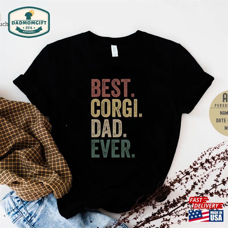 Dog Dad Shirt Best Corgi Ever Fathers Day Gift Classic Sweatshirt