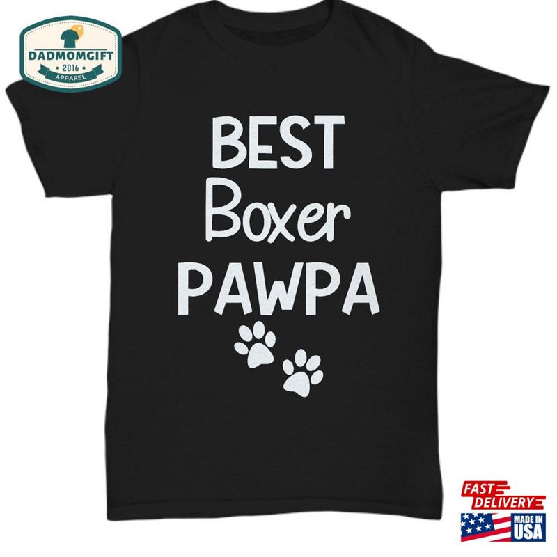 Dog Dad T-Shirt Best Boxer Unisex Classic