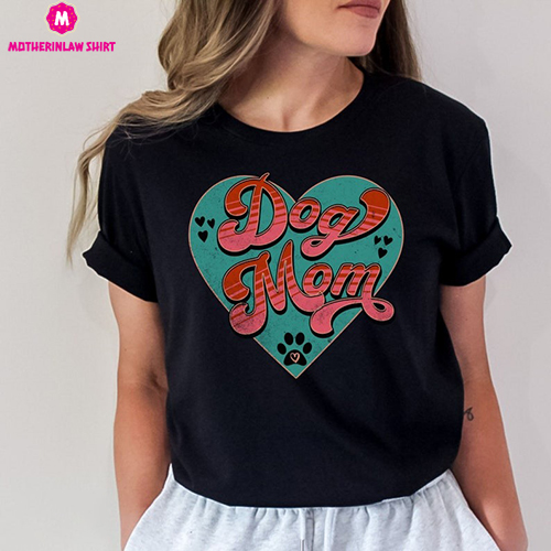 Dog Mom T-Shirt, Retro Dog Mom Shirt, Dog Shirts for Mothers Day, Dog Lover Gift, Dog Gift for Her, Dog Mom Tee, Dog Mom Birthday