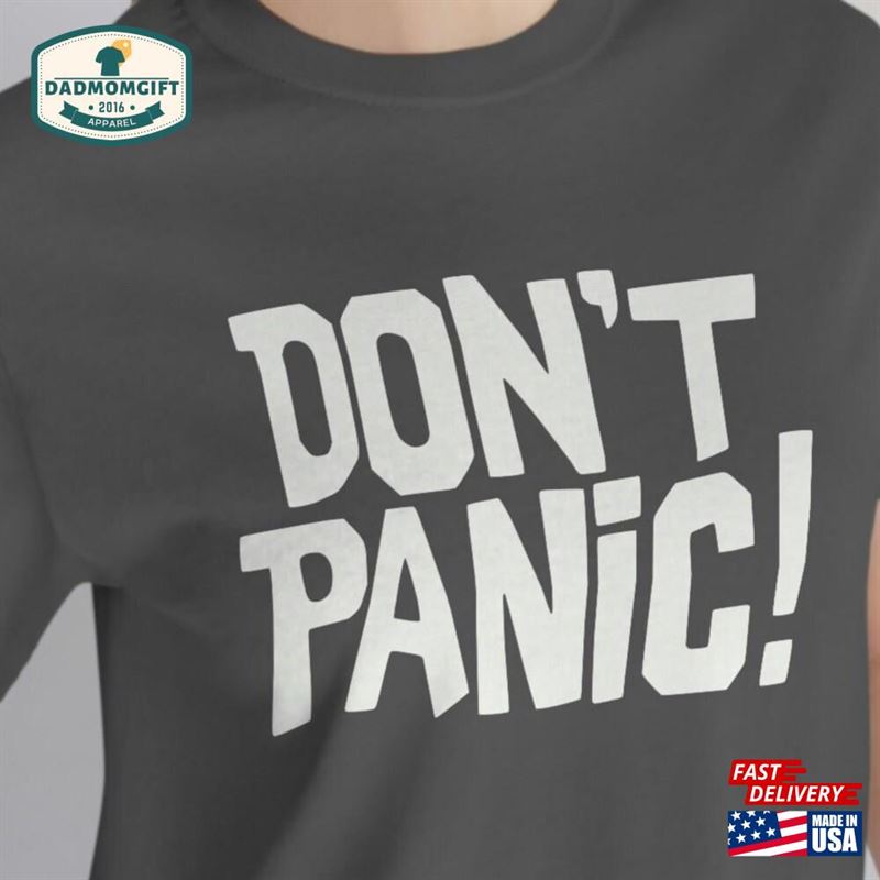 Don’t Panic T-Shirt Hitchhiker S Guide Logo Funny Tee For Sci Classic Hoodie