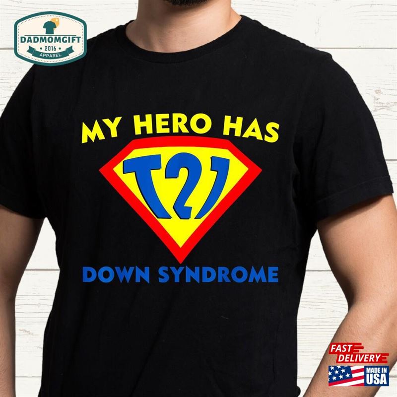 Down Syndrome Shirt Sweatshirt Hoodie