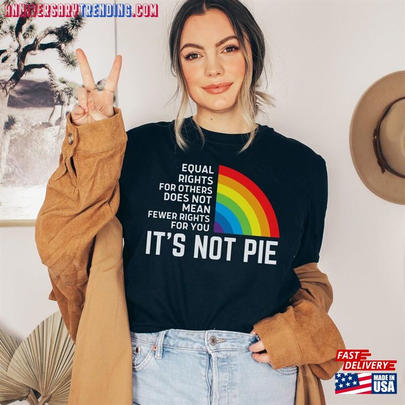 Equal Rights For Others Does Not Mean Fewer You Shirt It Pie Lgbt Rainbow Unisex Hoodie – Bipubunny Store