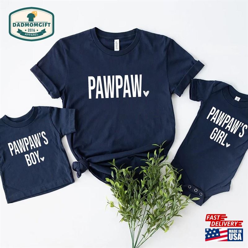 Family T-Shirt Pawpaw And Me Outfits Cute Shirt Sweatshirt Classic