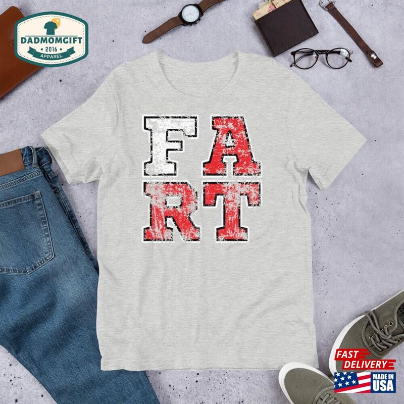 Fart Short Sleeve Unisex T-Shirt Funny Gag Gift Tee For Him Or Her Art Of Distressed College Style Shirt Father Farter Classic