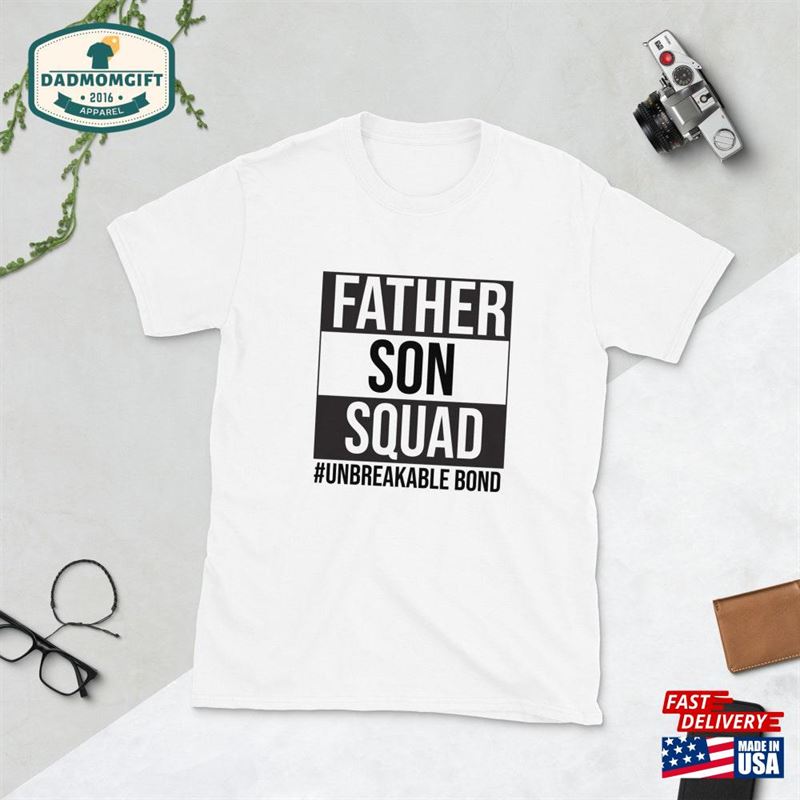 Father Son Bond Unbreakable’s Day Gift For Dad Birthday Hoodie T-Shirt