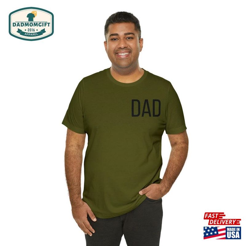 Fathers Day Dad Tee Gift For Sweatshirt T-Shirt