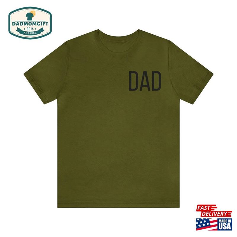 Fathers Day Dad Tee Gift For Sweatshirt T-Shirt