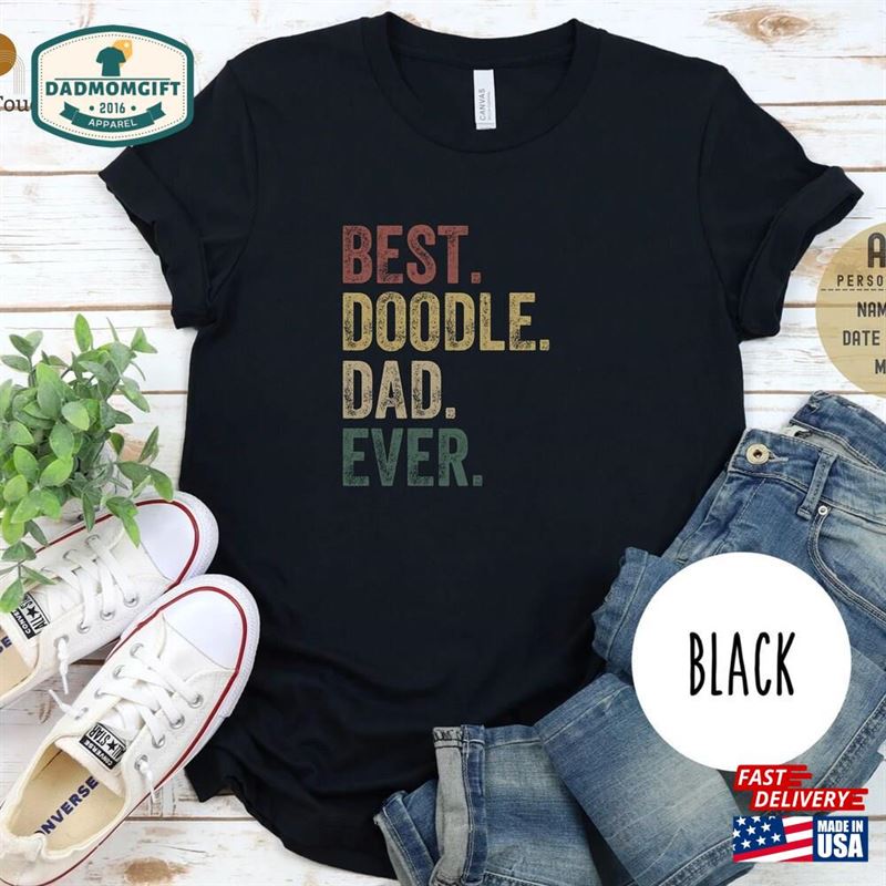 Father’s Day Doodle Gift Best Dad Ever Shirt Hoodie Sweatshirt