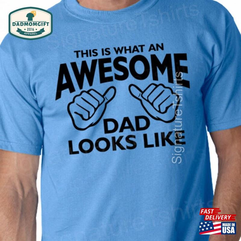 Father’s Day Gift Best Dad Ever T-Shirt Mens T Shirt Tshirt Valentine Unisex Classic