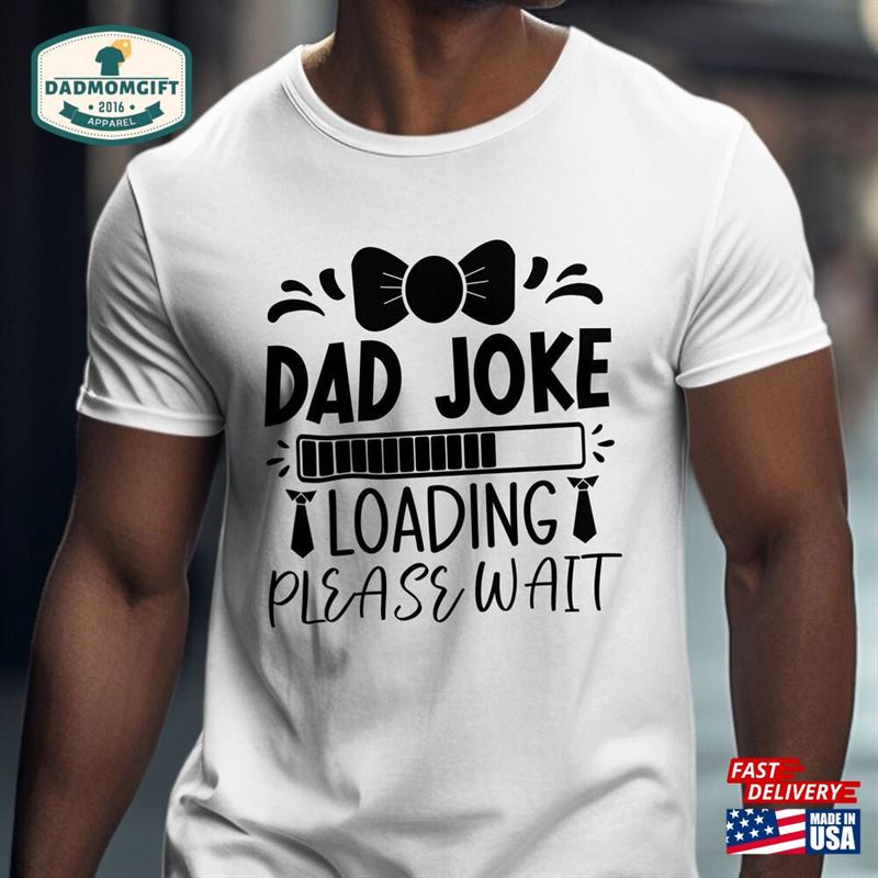 Father’s Day Graphic T-Shirt Celebrate Dad With Humor And Heart Funny Sentimental Tee Unisex Hoodie