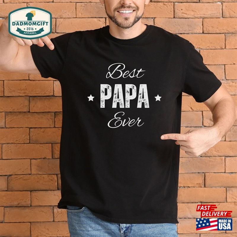 Father’s Day Shirt Best For Papa Ever Gift Dad Classic T-Shirt