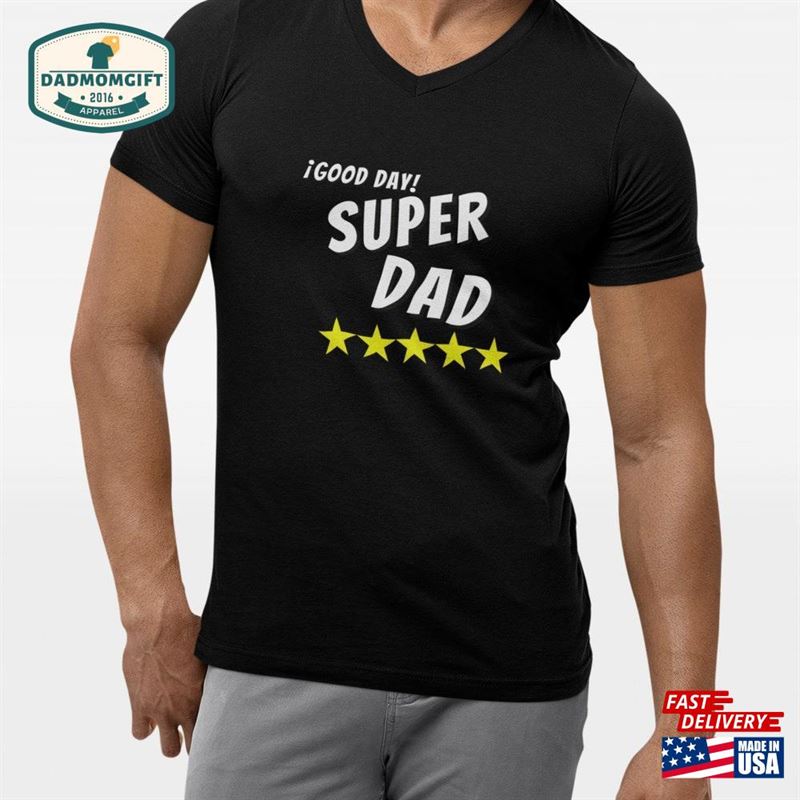 Father’s Day Shirt Classic Unisex