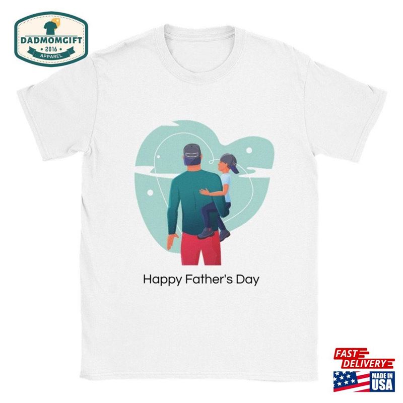 Father’s Day Shirt T-Shirt Hoodie