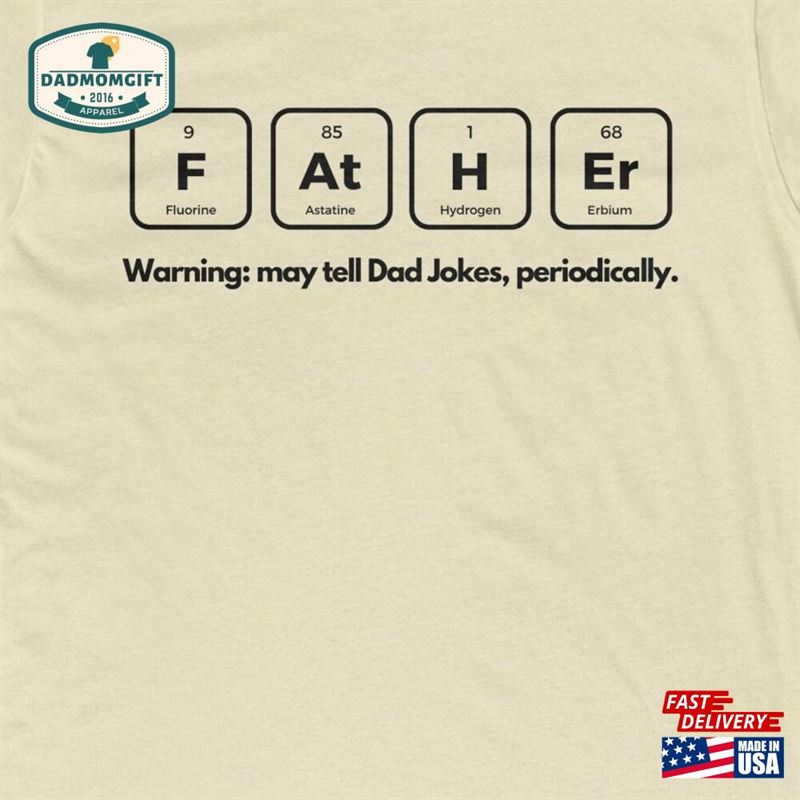 Fathers Day Shirt T-Shirt Sweatshirt