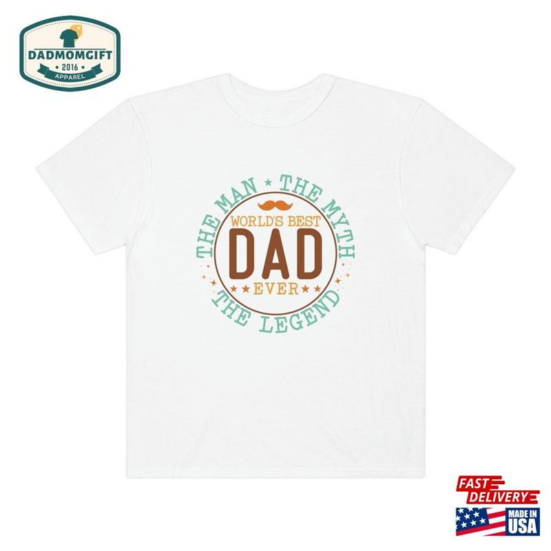 Fathers Day T-Shirt Shirt For Dad Gift Sweatshirt