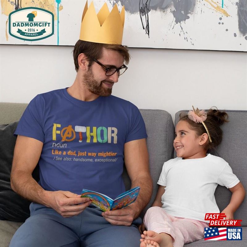 Fathor Shirt Definition Husband Daddy Hero Sweatshirt T-Shirt