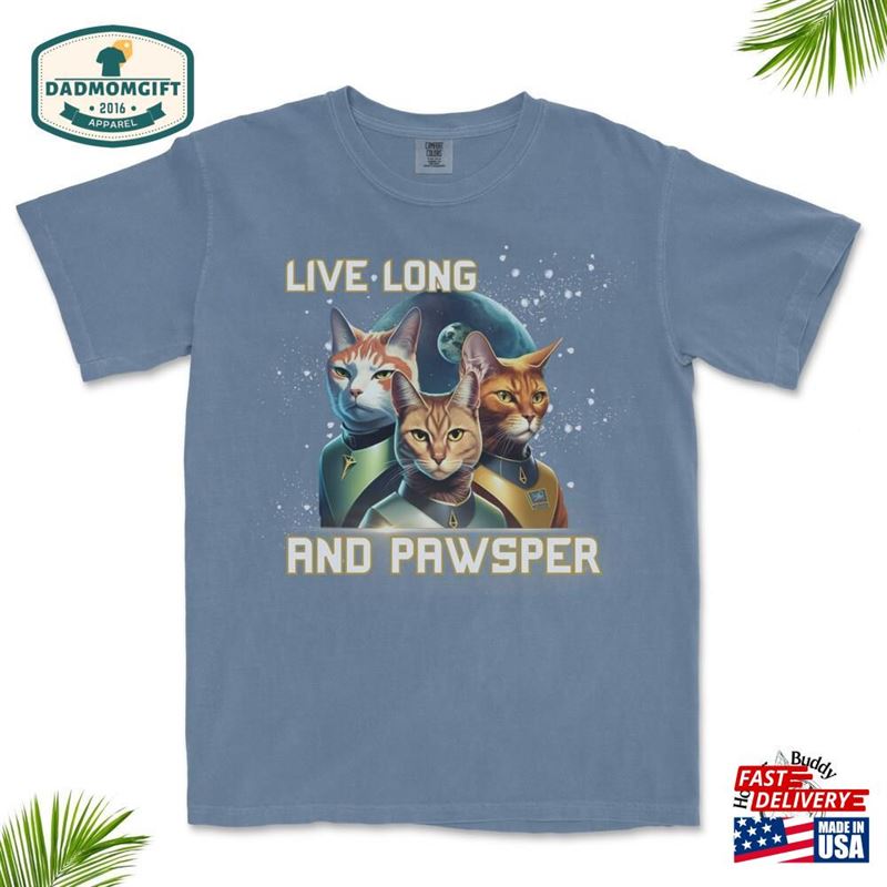 Felines Take Over The Enterprise In Star Paws Next Generation Live Long And Pawsper Ultimate Sci T-Shirt Classic