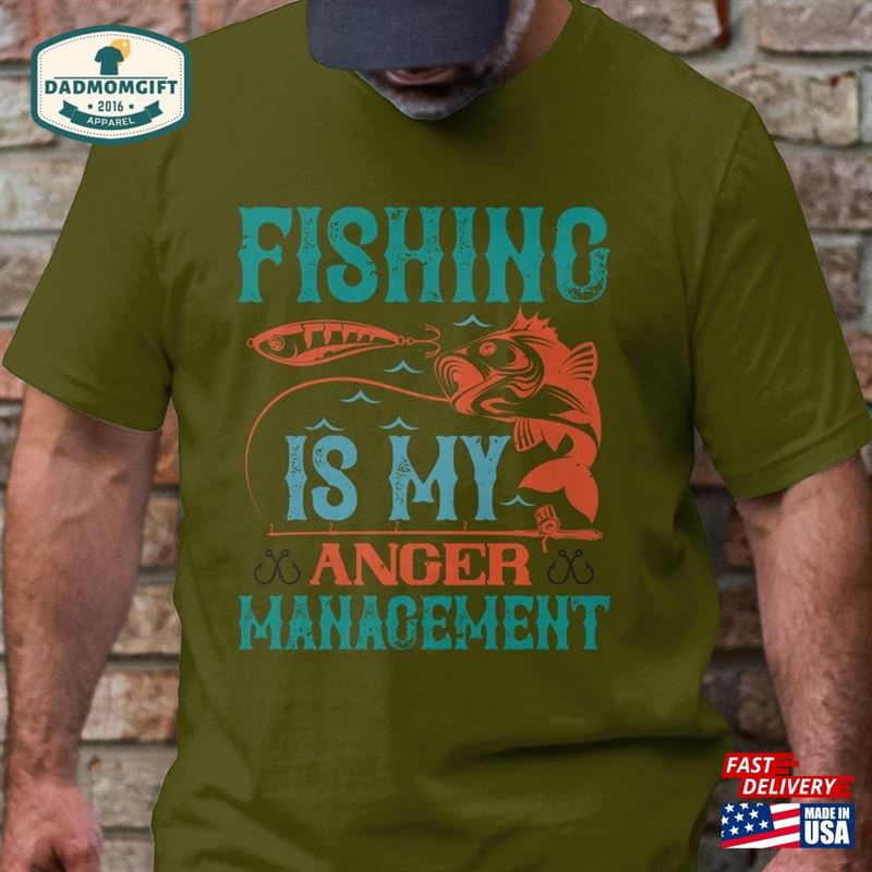 Fishing Is My Anger Management Mens T-Shirt Funny Shirt Sweatshirt Classic