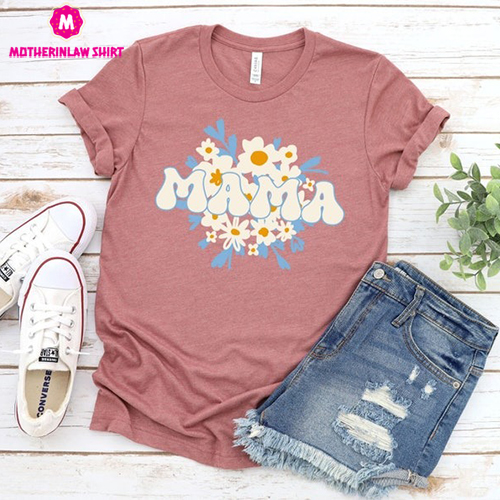 Floral Mama Shirt, Retro Flower Mama, Shirt Mama Gift From Daughter, Mom Birthday Shirt, Retro Mama Shirt, Mothers Day Gift, Floral Mom Shirt