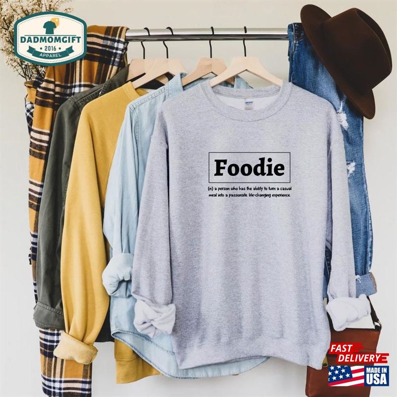 Foodie Definition Shirt Cooking Gift Hoodie Classic