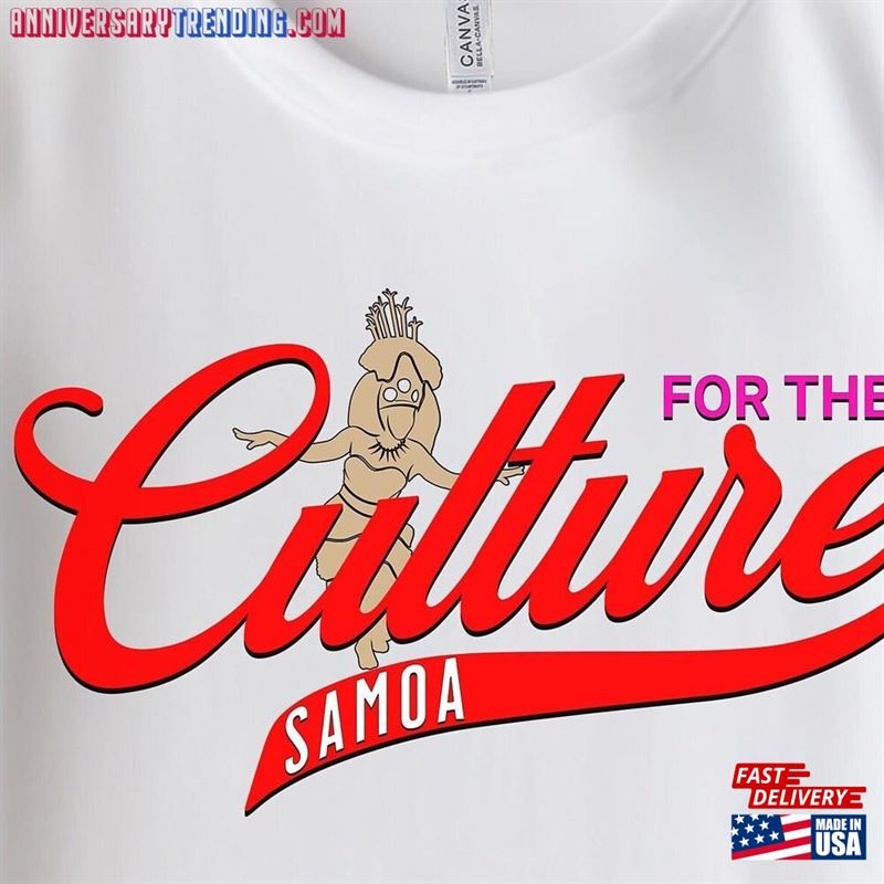 For The Culture Samoa Shirt Samoan T-Shirt Women Men Classic Hoodie – Bipubunny Store